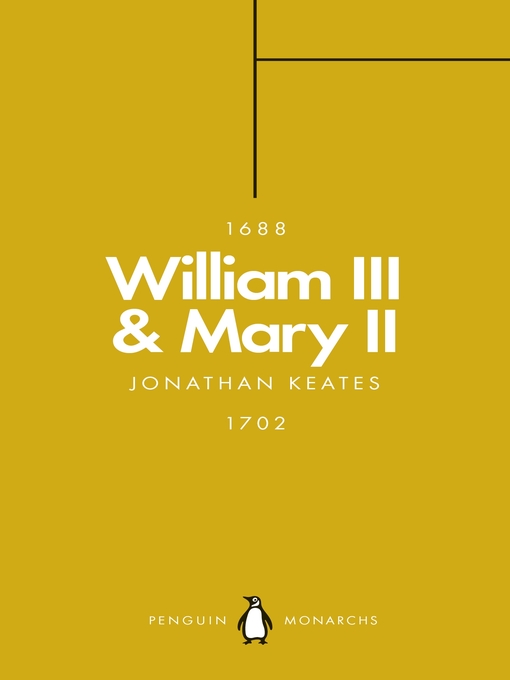 Title details for William III & Mary II (Penguin Monarchs) by Jonathan Keates - Wait list